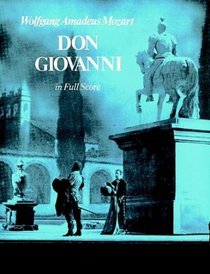 Don Giovanni: In Full Score (Opera Libretto Series)