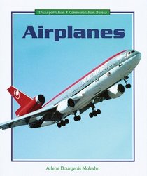 Airplanes (Transportation and Communication Series)