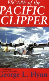 Escape of the Pacific Clipper