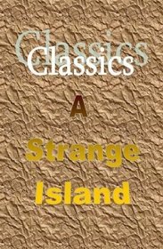 A Strange Island (classic edition)