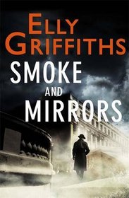 Smoke and Mirrors (Stephens and Mephisto, Bk 2)