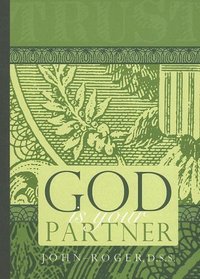 God Is Your Partner: Spiritual Principles of Abundance and Prosperity