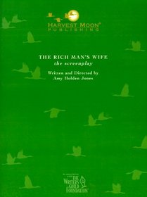Rich Man's Wife, The (The Script Publishing Project)