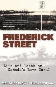 Frederick Street: Living and Dying on Canada's Love Canal (Phyllis Bruce Books)