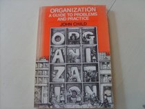 Organization: A Guide to Problems and Practice