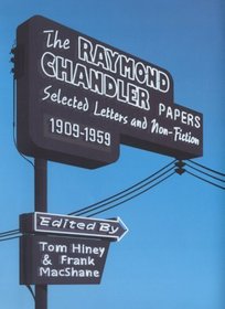 THE RAYMOND CHANDLER PAPERS