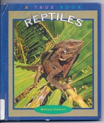 Reptiles (True Books)