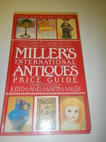 Millers' International Antiques Price Guide: 1986 Edition