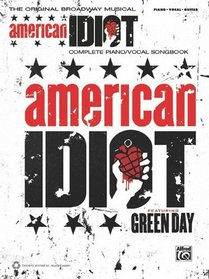 Green Day -- American Idiot, the Musical: Piano/Vocal/Guitar