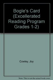 Bogle's Card (Excellerated Reading Program Grades 1-2)
