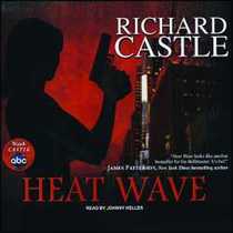 Heat Wave (Nikki Heat, Bk 1) (Audio CD)