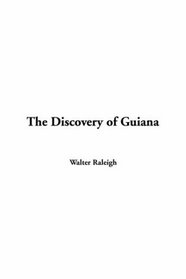 Discovery of Guiana