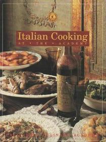 Italian Cooking: At the Academy