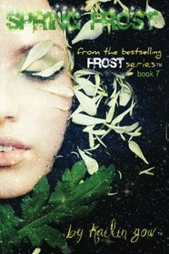 Spring Frost (Frost Series #7)