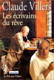 Les ecrivains du reve: Marchand d'histoires (French Edition)