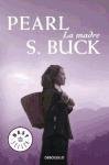 La Madre/ The Mother (Spanish Edition)