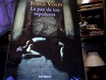 La paz de los sepulcros (Spanish Edition)