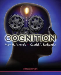 Cognition (5th Edition) (MySearchLab Series)
