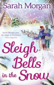 Sleigh Bells in the Snow (O'Neil Brothers, Bk 1)