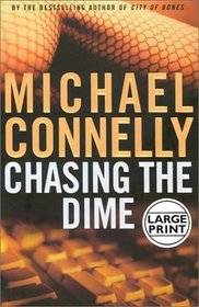 Chasing the Dime (Large Print)