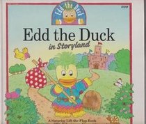 Edd the Duck in Storyland