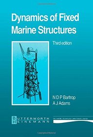 Dynamics of Fixed Marine Structures (MTD Ltd. publication)