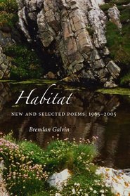 Habitat: New And Selected Poems, 1965-2005