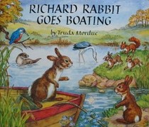 Richard Rabbit Goes Boating (Medici Books for Children)