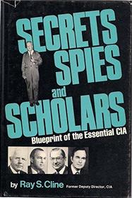 Secrets, spies, and scholars: Blueprint of the essential CIA