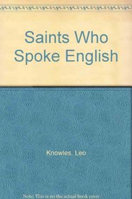 Saints Who Spoke English