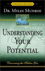 Understanding Your Potential
