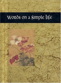 Words on a Simple Life (Words for Life)