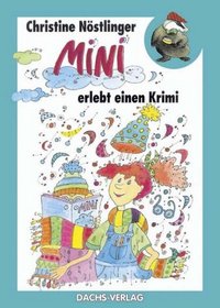 Mini erlebt einen Krimi (German Edition)