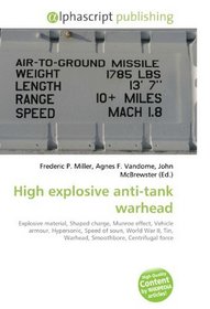 High explosive anti-tank warhead: Explosive material, Shaped charge, Munroe effect, Vehicle armour, Hypersonic, Speed of soun, World War II, Tin, Warhead, Smoothbore, Centrifugal force