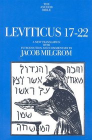 Leviticus 17-22 (The Anchor Yale Bible Commentaries)