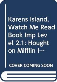 SRA Karen's Island (Watch Me Read)