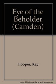 Eye of the Beholder (Camden)