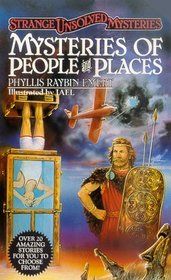 Strange Unsolved Mysteries: Mysteries of People and Places (Strange Unsolved Mysteries)