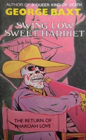 Swing Low, Sweet Harriet (Pharoah Love, Bk 2)