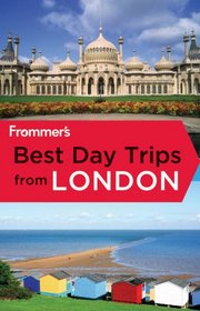 Frommer's Best Day Trips From London (Frommer's Color Complete)