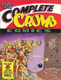 The Complete Crumb: On the Crest of a Wave (Complete Crumb Comics)