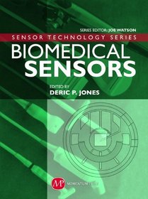 Biomedical Sensors (Sensor Technology Series)