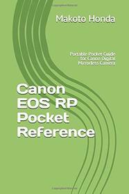Canon EOS RP Pocket Reference: Portable Pocket Guide for Canon Digital Mirrorless Camera