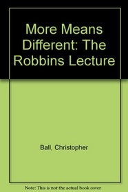 More Means Different: The Robbins Lecture