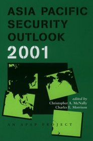 Asia Pacific Security Outlook 2001