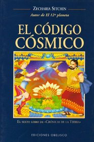 El Codigo Cosmico (Cronicas de la Tierrra, 6)