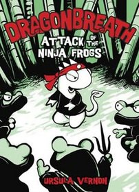 Attack of the Ninja Frogs, Book 2 (Dragonbreath)