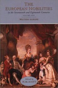 The European Nobilities in the Seventeenth and Eighteenth Centuries