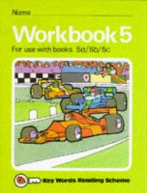 Workbook 5 (To Be Used With Books 5a, 5b, 5c)