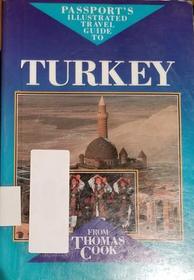 Passport's Illustrated Travel Guide to Turkey